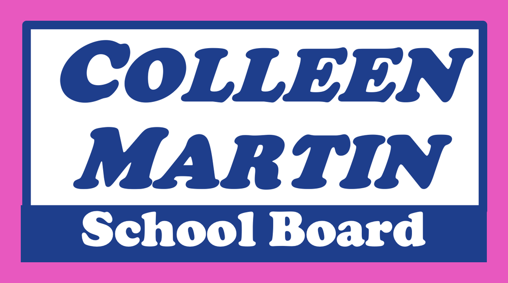 Colleen Martin for School Board